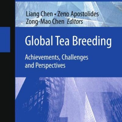 Global Tea Breeding: Achievements
