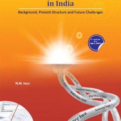 Goods & Services Tax (GST) in India: Background