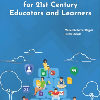 Google Applications for 21st Century Educators & Learners