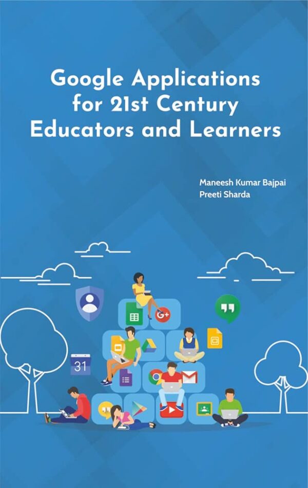Google Applications for 21st Century Educators & Learners