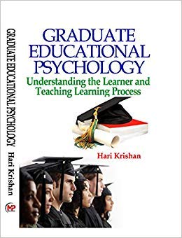 GRADUATE EDUCATIONAL PSYCHOLOGY- Undrstanihg the Learner and Teaching Learning Process