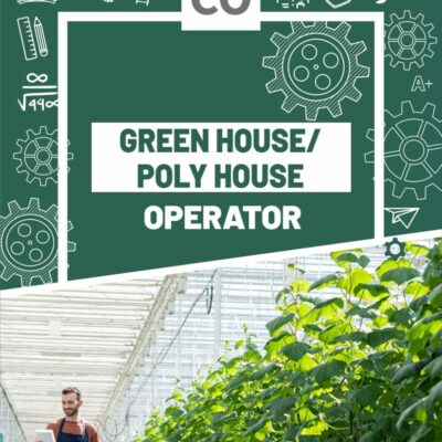 Green House / Poly House Operator