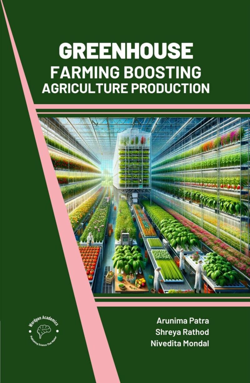 Greenhouse Farming: Boosting Agriculture Production