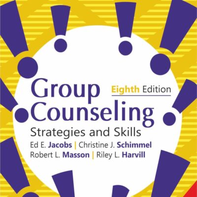 Group Counseling: Strategies and Skills