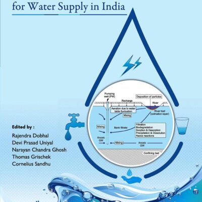 Guidelines on Bank Filtration for Water Supply in India
