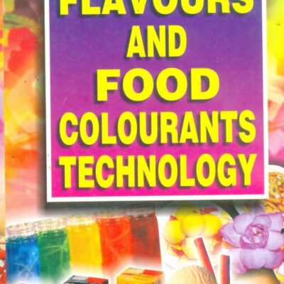 Hand Book Of Flavours & Food Colourants Technology