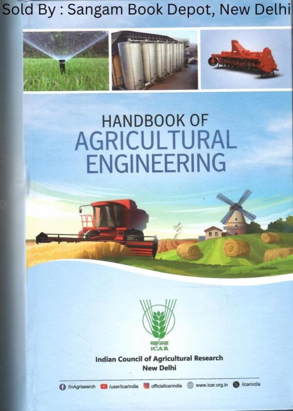 Handbook Of Agricultural Engineering (Revised Second Edition