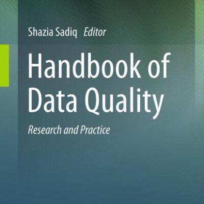 Handbook of Data Quality: Research and Practice