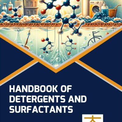 Handbook of Detergents and Surfactants