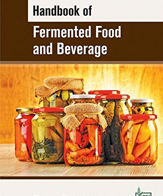 Handbook of Fermented Food and Beverage