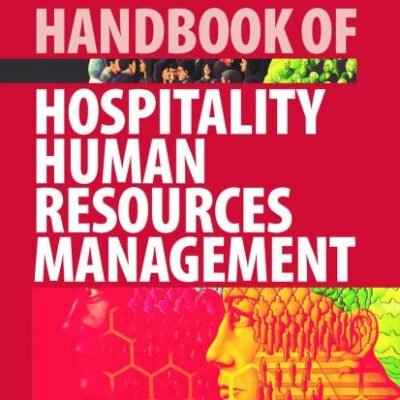 Handbook of Hospitality Human Resources Management (Handbooks of Hospitality Management)