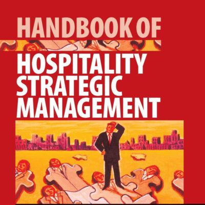 HANDBOOK OF HOSPITALITY STRATEGIC MANAGEMENT