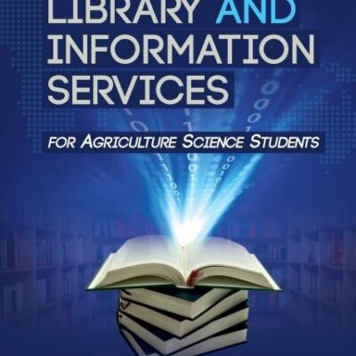 Handbook of Library and Information Services (for Agriculture Science Students)
