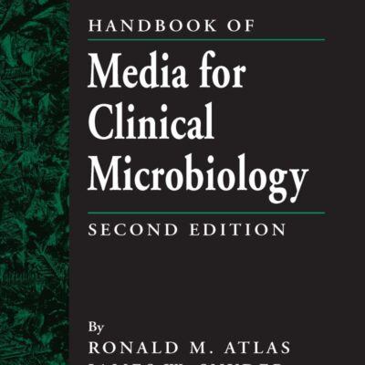 Handbook of Media for Clinical Microbiology 2nd edn
