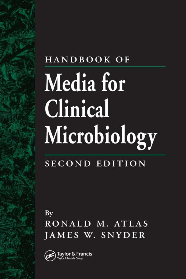 Handbook of Media for Clinical Microbiology 2nd edn
