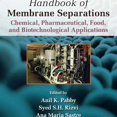 Handbook of Membrane Separations: Chemical