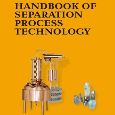 HANDBOOK OF SEPARATION PROCESS TECHNOLOGY