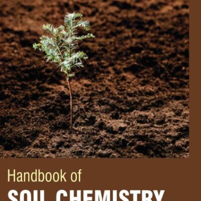 Handbook of Soil Chemistry