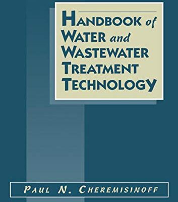 Handbook of Water and Wastewater Treatment Technology