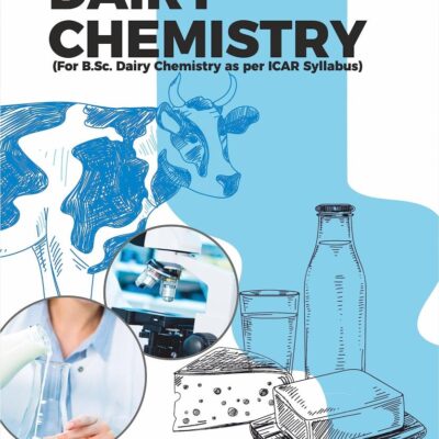 Handbook on Dairy Chemistry: For B.Sc. Dairy Chemistry as per ICAR Syllabus