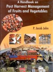 Handbook on Postharvest Management of Fruit and Vegetables