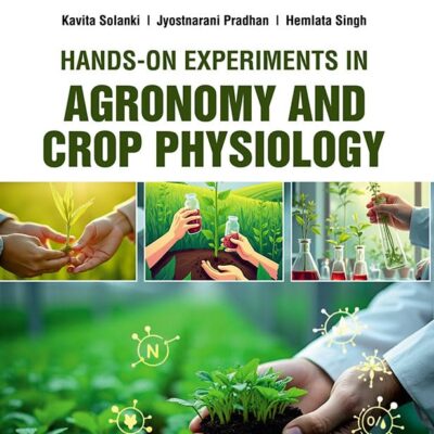 Hands-on Experiments in Agronomy & Crop Physiology: A Lab Approach