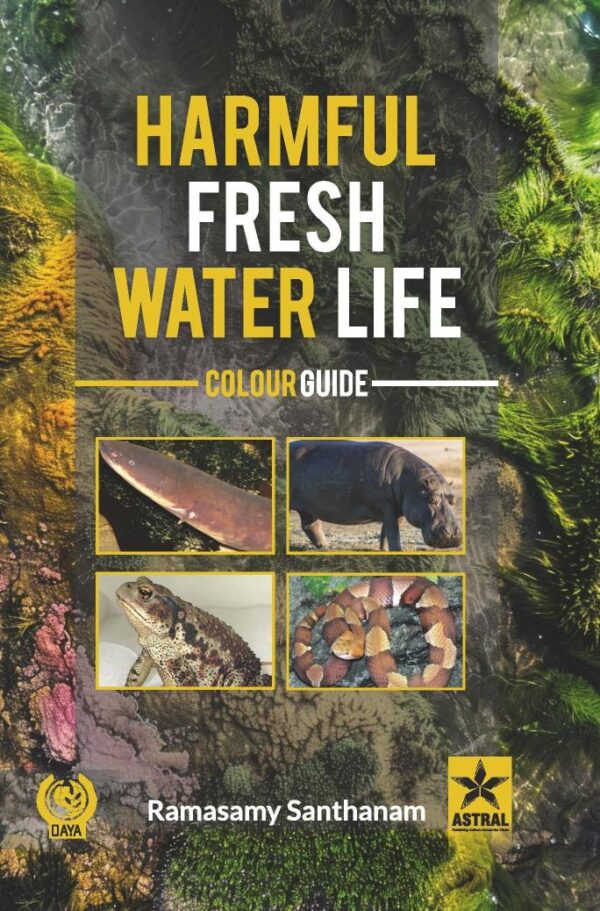 Harmful Freshwater Life: Colour Guide