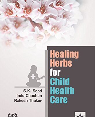 Healing Herbs for Child Health Care