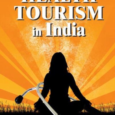 Health Tourism in India