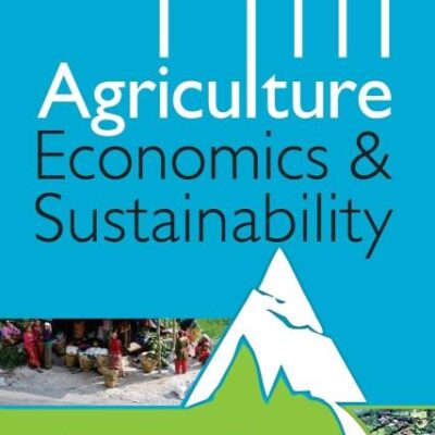 Hill Agriculture: Economics and Sustainability