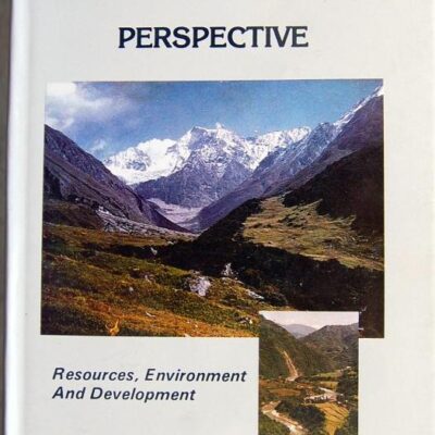 Himalaya: A Regional Prespective: Resources