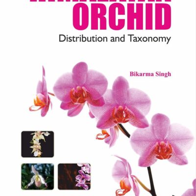 Himalayan Orchids: Distribution and Taxonomy