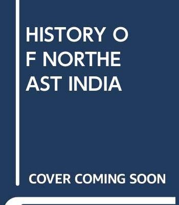 History of Northeast India