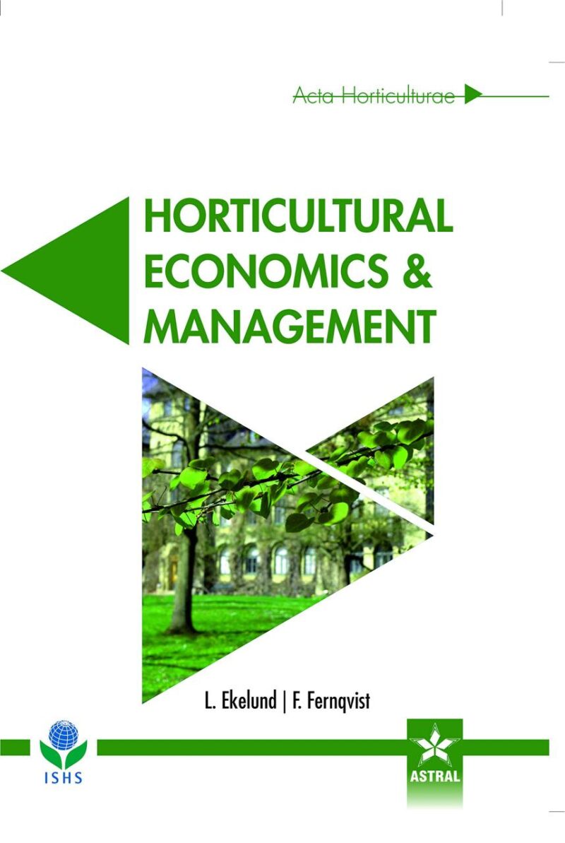 Horticultural Economics and Management (Acta Horticulturae 1132) (9789388982535)