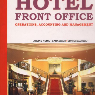 Hotel Front Office: Operations Accounting and Management (PB)