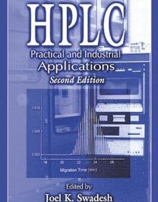HPLC: PRACTICAL AND INDUSTRIAL APPLICATIONS