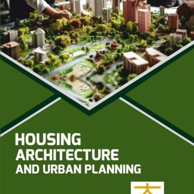 Housing: Architecture and Urban Planning