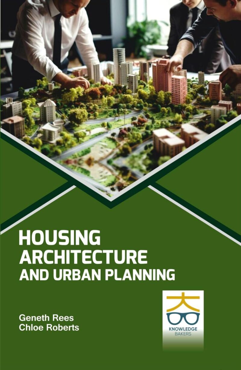 Housing: Architecture and Urban Planning