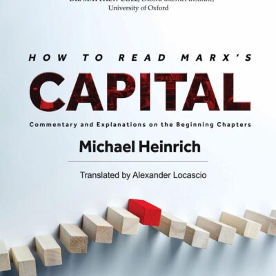 How to Read Marx's Capital