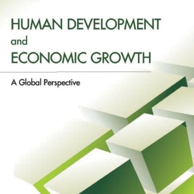Human Development & Economic Growth: A Global Perspective
