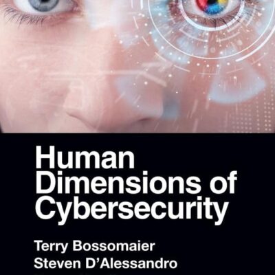 Human Dimensions of Cybersecurity