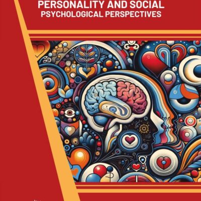 Human Sexuality: Personality and Social Psychological Perspectives