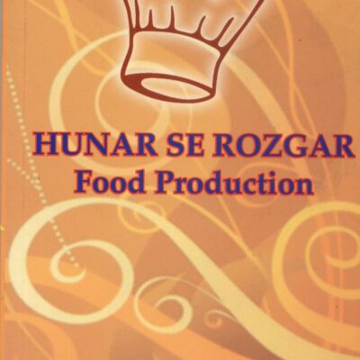 HUNAR SE ROZGAR- FOOD PRODUCTION (ENGLISH)