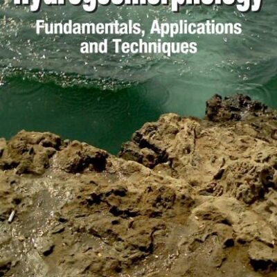 Hydrogeomorphology: Fundamentals