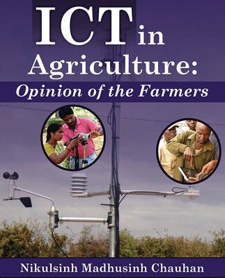 ICT in Agriculture: Opinion of the Farmers