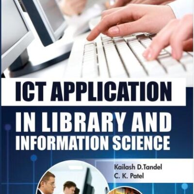 ICT Application in Library and Information Science