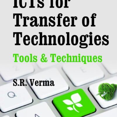 ICTs for Transfer of Technologies: Tools and Techniques