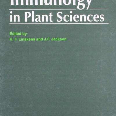 Immunolgy In Plant Sciences Modern Methods Of Plant Analysis (Pb 2009)