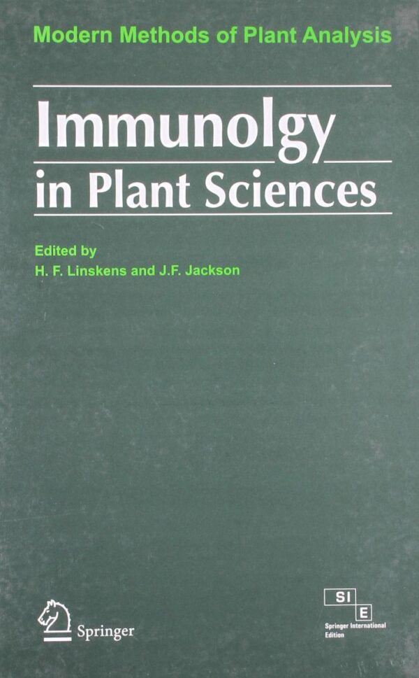 Immunolgy In Plant Sciences Modern Methods Of Plant Analysis (Pb 2009)
