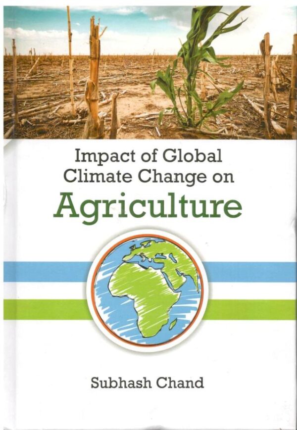 Impact of Global Climate Change Agriculture
